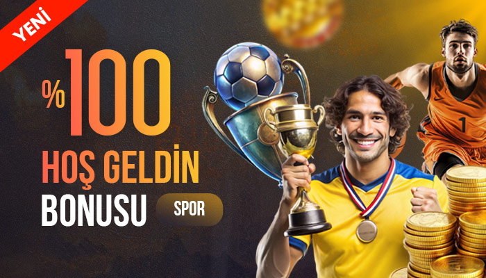 100% Hoşgeldin Bonusu